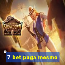 7 bet paga mesmo